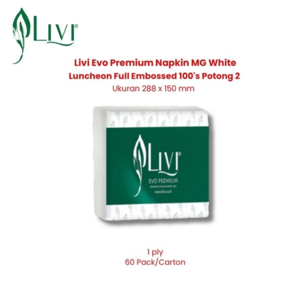 Livi Evo Premium Napkin MG White Luncheon Full Embossed 100's Potong 2